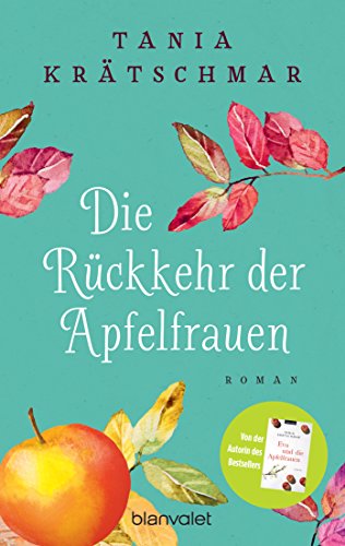 Stock image for Die Rckkehr der Apfelfrauen: Roman for sale by medimops