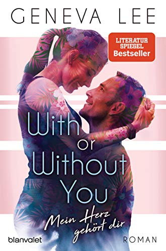 Beispielbild fr With or Without You - Mein Herz gehrt dir zum Verkauf von Antiquariat Nam, UstId: DE164665634