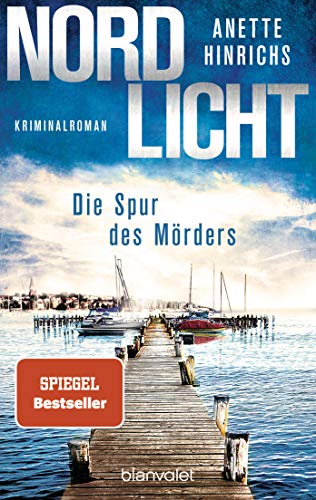 Beispielbild fr Nordlicht - Die Spur des Mrders: Kriminalroman (Boisen & Nyborg ermitteln, Band 2) zum Verkauf von medimops