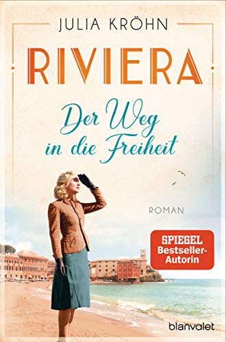 Beispielbild fr Riviera - Der Weg in die Freiheit: Roman (Die Riviera-Saga, Band 2) zum Verkauf von medimops