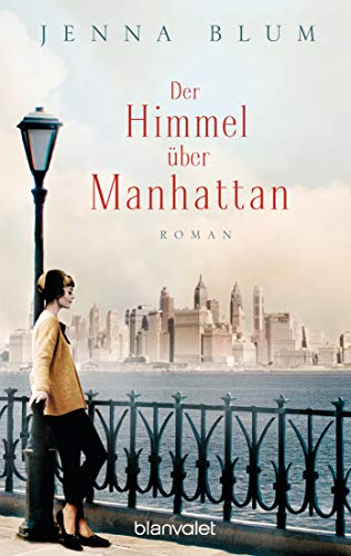 Beispielbild fr Der Himmel ber Manhattan: Roman zum Verkauf von medimops