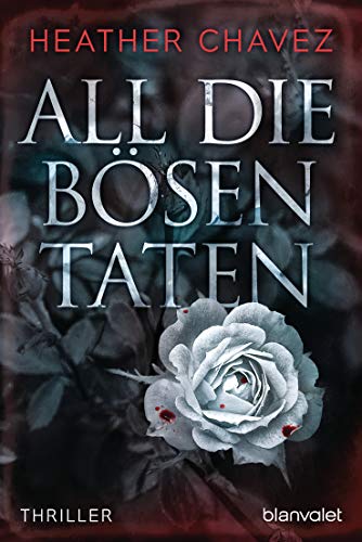 Stock image for All die bsen Taten: Thriller for sale by medimops
