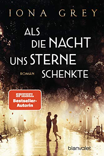 Stock image for Als die Nacht uns Sterne schenkte: Roman for sale by medimops