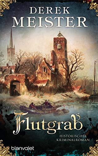 Beispielbild fr Flutgrab: Historischer Kriminalroman (Patrizier Rungholt, Band 5) zum Verkauf von medimops