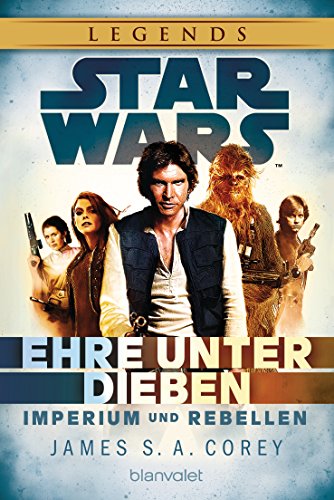 Imagen de archivo de Star Wars Imperium und Rebellen: Ehre unter Dieben a la venta por ThriftBooks-Atlanta