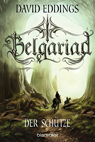 Beispielbild fr Belgariad - Der Schtze: Roman (Belgariad-Saga, Band 2) zum Verkauf von medimops