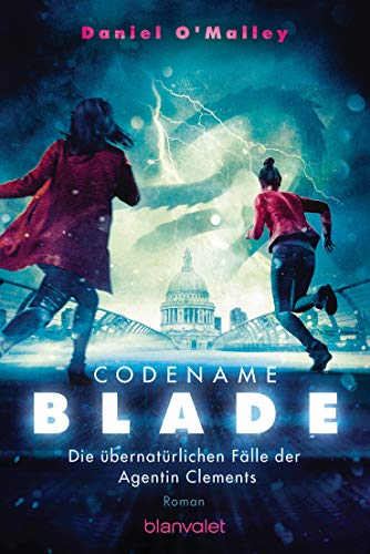 Stock image for Codename Blade - Die bernatrlichen Flle der Agentin Clements -Language: german for sale by GreatBookPrices