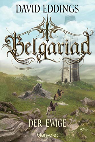 Beispielbild fr Belgariad - Der Ewige: Roman (Belgariad-Saga, Band 5) zum Verkauf von medimops