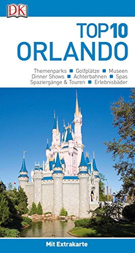 Imagen de archivo de Top 10 Reisefhrer Orlando: mit Extra-Karte und kulinarischem Sprachfhrer zum Herausnehmen a la venta por Ammareal