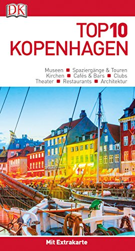 Beispielbild fr Top 10 Reisefhrer Kopenhagen: mit Extrakarte und kulinarischem Sprachfhrer zum Herausnehmen zum Verkauf von medimops