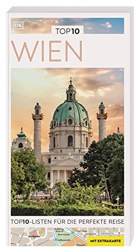 Beispielbild fr TOP10 Reisefhrer Wien: TOP10-Listen zu Highlights, Themen und Stadtteilen mit wetterfester Extra-Karte zum Verkauf von Revaluation Books