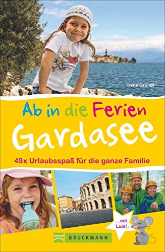 Stock image for Ab in die Ferien - Gardasee mit Verona -Language: german for sale by GreatBookPrices