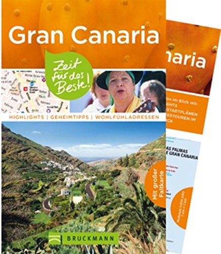 Beispielbild fr Gran Canaria - Zeit fr das Beste: Highlights - Geheimtipps - Wohlfhladressen zum Verkauf von Ammareal