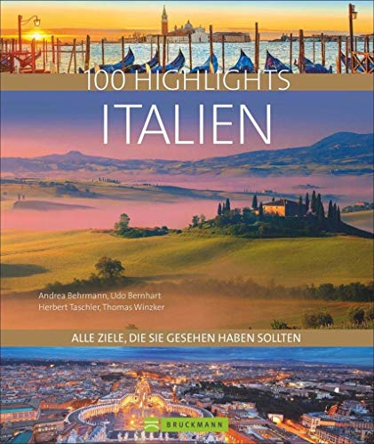Stock image for 100 Highlights Italien -Language: german for sale by GreatBookPrices