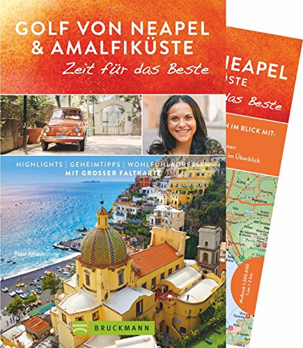 9783734311161: Golf von Neapel mit Amalfikste - Zeit fr das Beste: Highlights - Geheimtipps - Wohlfhladressen