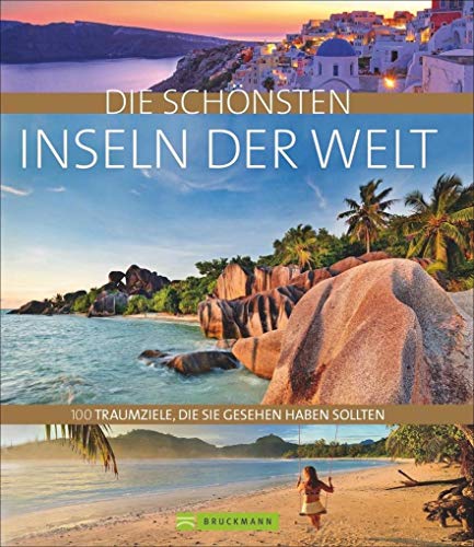 Stock image for Die schnsten Inseln der Welt -Language: german for sale by GreatBookPrices