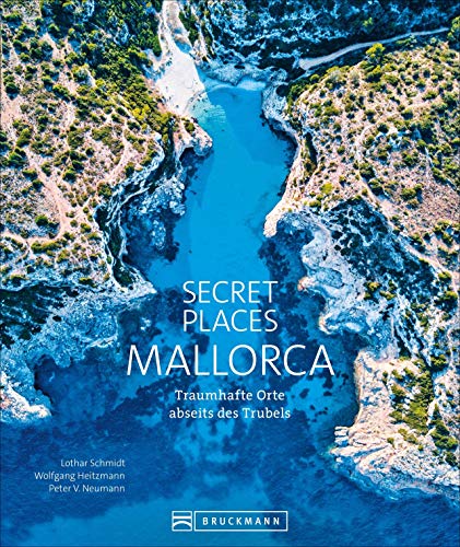 Imagen de archivo de Secret Places Mallorca -Language: german a la venta por GreatBookPrices