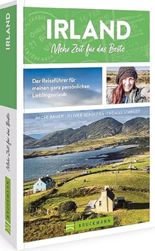 Stock image for Irland. Mehr Zeit fr das Beste: Der Reisefhrer fr meinen ganz persnlichen Lieblingsurlaub for sale by Revaluation Books