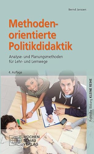 9783734400957: Methodenorientierte Politikdidaktik: Analyse- und Planungsmethoden fr Lehr- und Lernwege