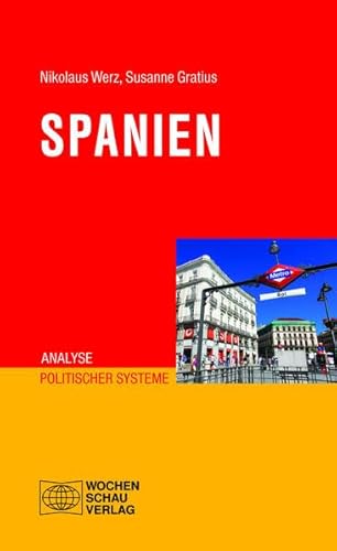 Stock image for Spanien (Analyse politischer Systeme) for sale by medimops