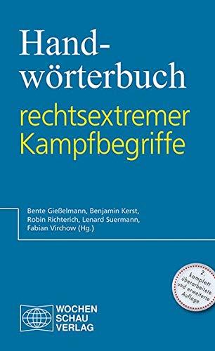 9783734408199: Handwrterbuch rechtsextremer Kampfbegriffe