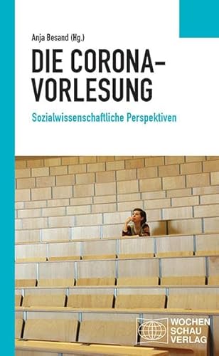 Stock image for Die Corona-Vorlesung -Language: german for sale by GreatBookPrices