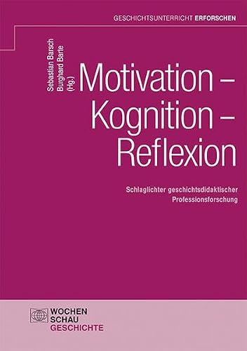 Stock image for Motivation - Kognition - Reflexion