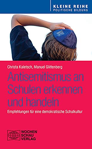 Beispielbild fr Antisemitismus an Schulen - erkennen und handeln -Language: german zum Verkauf von GreatBookPrices
