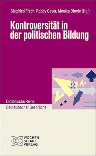 Beispielbild fr Kontroversitt in der politischen Bildung (Didaktische Reihe) zum Verkauf von medimops