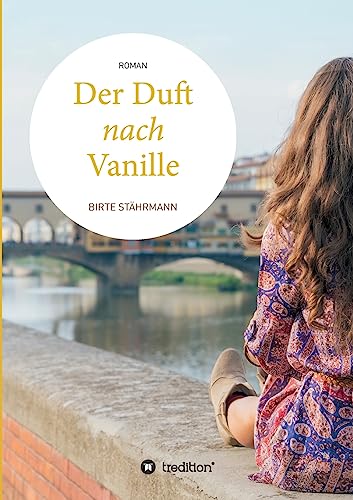 Beispielbild fr Der Duft nach Vanille: Roman zum Verkauf von medimops