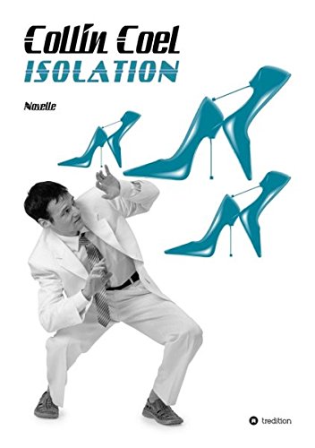 Imagen de archivo de Isolation (German Edition) a la venta por Lucky's Textbooks