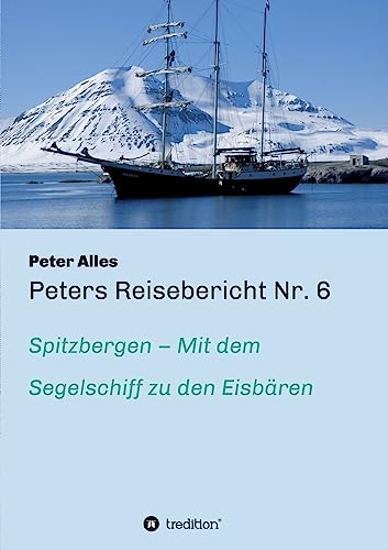 Beispielbild fr Peters Reisebericht Nr. 6 (German Edition) zum Verkauf von Lucky's Textbooks