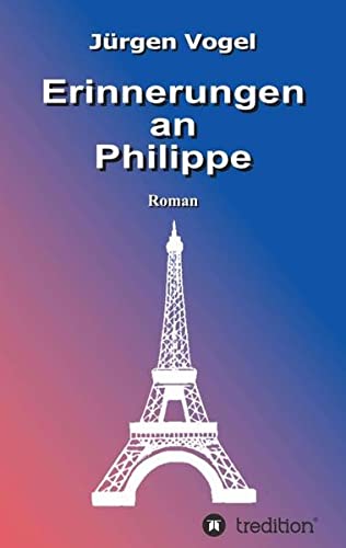 Beispielbild fr Erinnerungen an Philippe (German Edition) zum Verkauf von Lucky's Textbooks