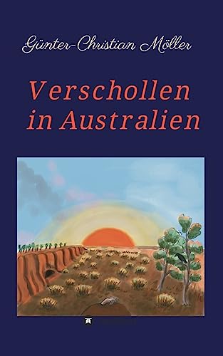 Stock image for Verschollen in Australien (German Edition) for sale by Lucky's Textbooks