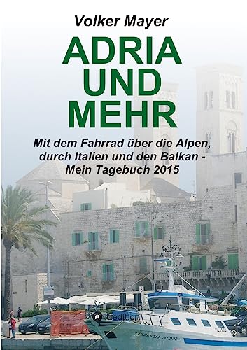 Stock image for Adria und mehr (German Edition) for sale by Lucky's Textbooks