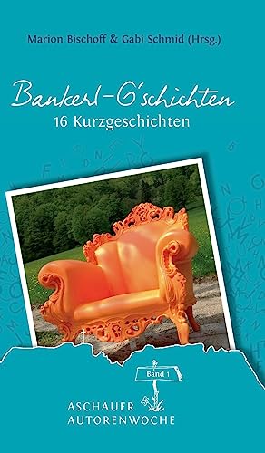 Stock image for Bankerl G'schichten: Band 1 (German Edition) for sale by Lucky's Textbooks