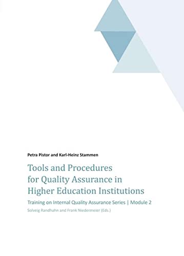 Stock image for Tools and Procedures for Quality Assurance in Higher Education Institutions : Training on Internal Quality Assurance Series | Module 2 for sale by Buchpark