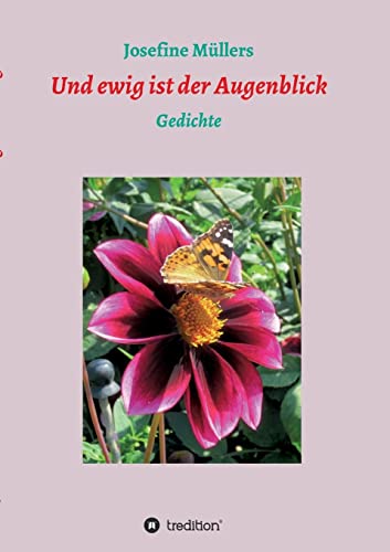 Stock image for Und ewig ist der Augenblick (German Edition) for sale by Lucky's Textbooks