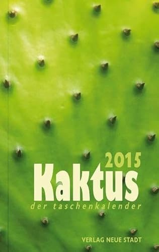 Kaktus 2015: Der Taschenkalender