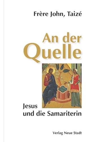 9783734610196: An der Quelle: Jesus und die Samariterin