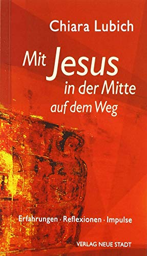 Stock image for Mit Jesus in der Mitte auf dem Weg -Language: german for sale by GreatBookPrices