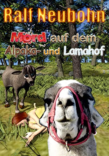 Stock image for Mord auf dem Alpaka- und Lamahof for sale by PBShop.store US