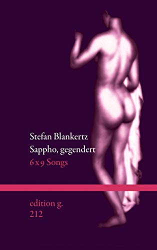 9783734716829: Sappho, gegendert: 6x9 Songs