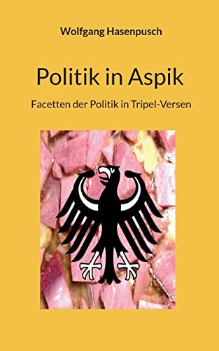 Stock image for Politik in Aspik for sale by PBShop.store US