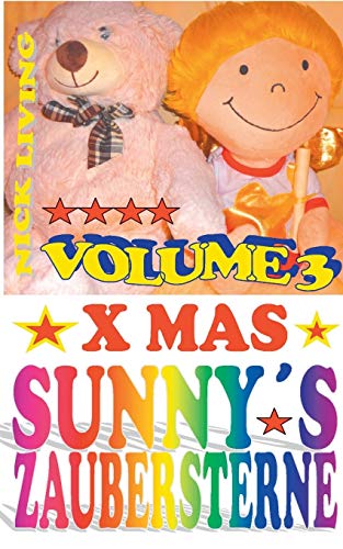 Stock image for Sunny's Zaubersterne: Xmas Volume 3 (German Edition) for sale by Lucky's Textbooks