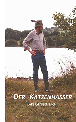 Imagen de archivo de Der Katzenhasser (German Edition) a la venta por Lucky's Textbooks