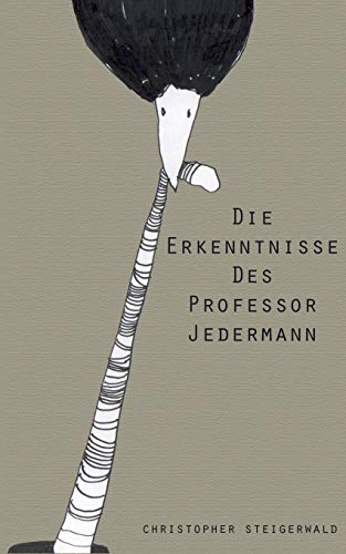 9783734741852: Die Erkenntnisse des Professor Jedermann (German Edition)