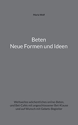 Beispielbild fr Beten - Neue Formen Und Ideen zum Verkauf von Blackwell's