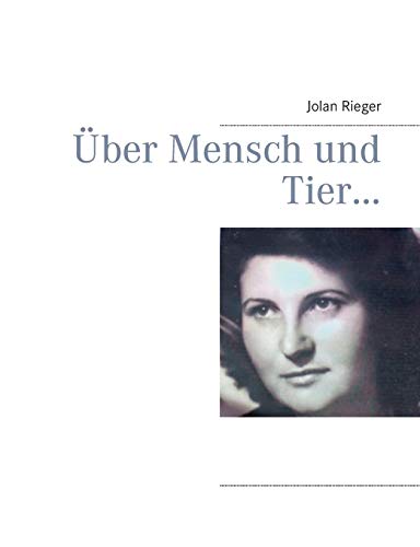 Beispielbild fr Uber Mensch und Tier. zum Verkauf von Chiron Media