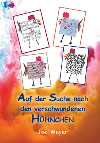 Stock image for Auf der Suche nach den verschwundenen Hhnchen for sale by medimops